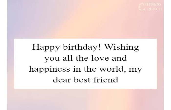 Heart Touching Birthday Wishes For Friend